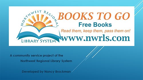 PowerPoint slide of Nancy Brockman's presentation on Books to Go: a community service project of the Northwest Regional Library System